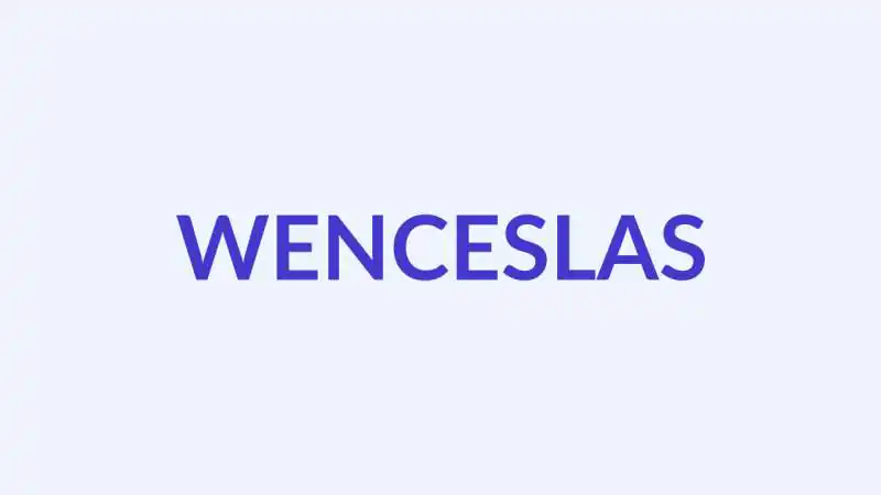 वेन्सेस्लास नाम का अर्थ, उत्पत्ति और व्यक्तित्व | Wenceslas Name Meaning, Origin & Personality