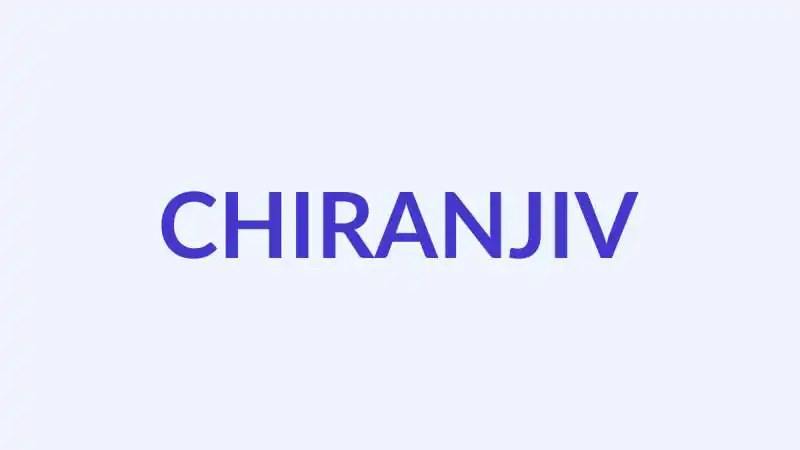 चिरंजीव नाम का अर्थ, उत्पत्ति और व्यक्तित्व